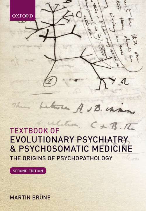 Book cover of Textbook of Evolutionary Psychiatry and Psychosomatic Medicine: The Origins of Psychopathology
