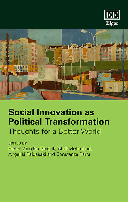 Book cover of Social Innovation as Political Transformation: Thoughts for a Better World