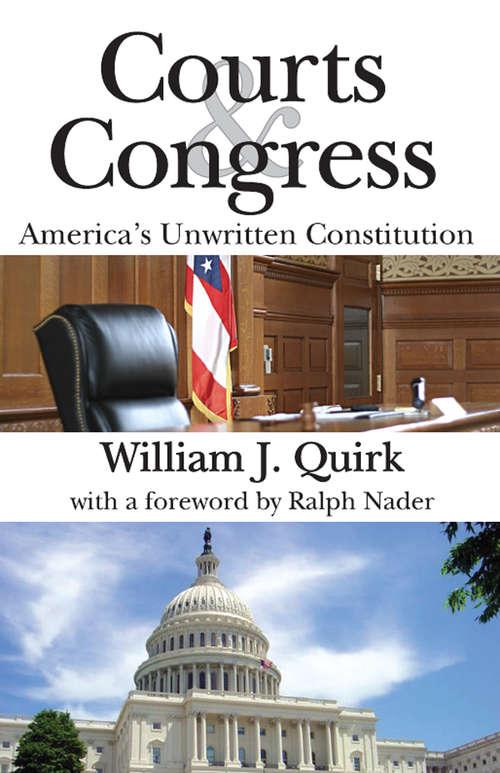 Book cover of Courts and Congress: America's Unwritten Constitution