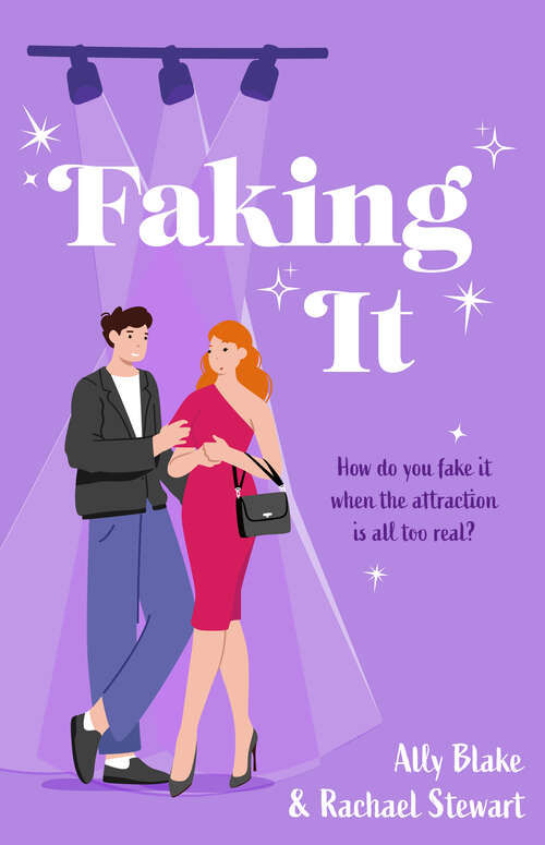 Book cover of Faking It (Mills & Boon True Love) (ePub edition)