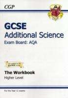 Book cover of GCSE Additional Science AQA Workbook - Higher (PDF)