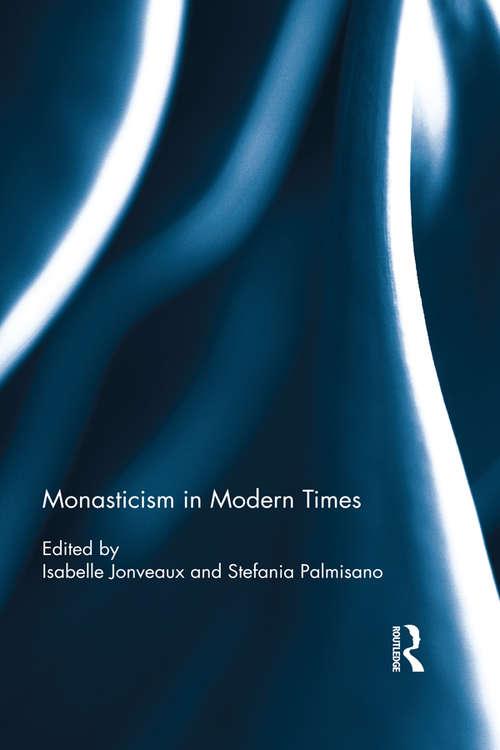 Book cover of Monasticism in Modern Times