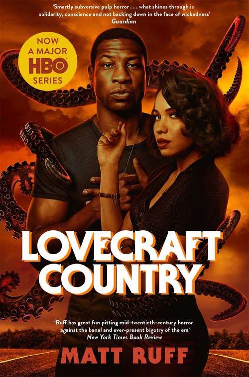 Book cover of Lovecraft Country: TV Tie-In