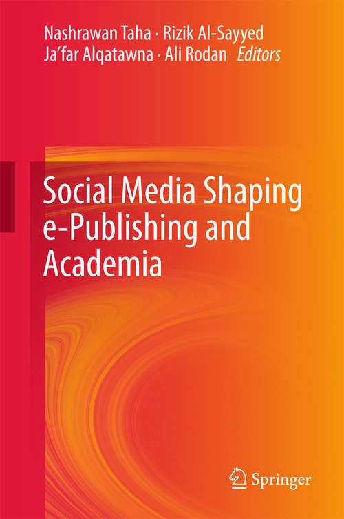 Book cover of Social Media Shaping e-Publishing and Academia