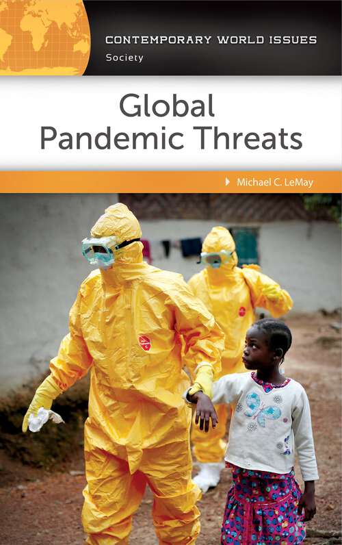Book cover of Global Pandemic Threats: A Reference Handbook (Contemporary World Issues)