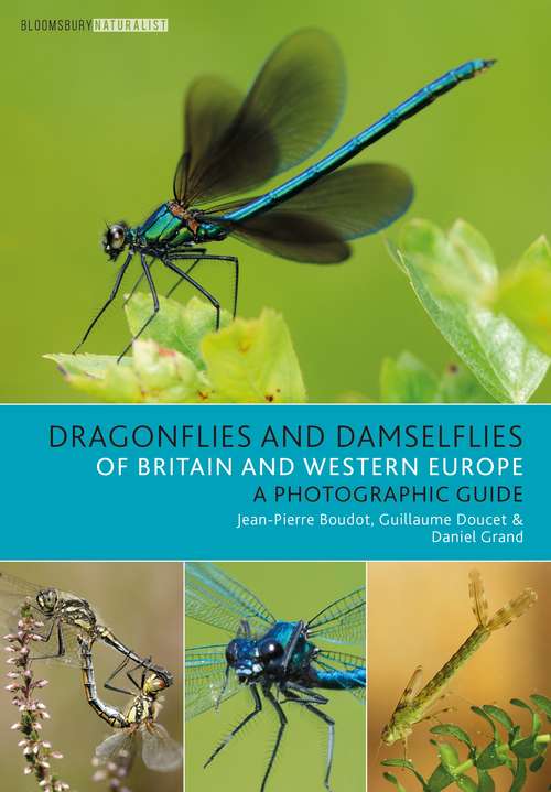 Book cover of Dragonflies and Damselflies of Britain and Western Europe: A Photographic Guide