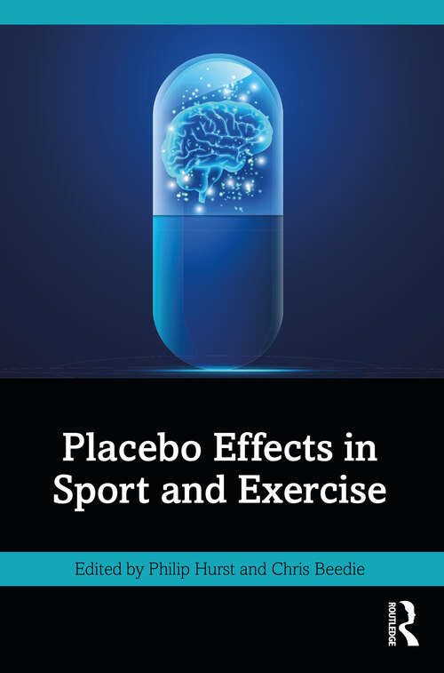 Book cover of Placebo Effects in Sport and Exercise