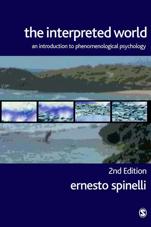 Book cover of The Interpreted World: an Introduction to Phenomenological Psychology (PDF)