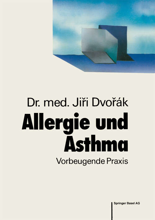 Book cover of Allergie und Asthma: Vorbeugende Praxis (1988) (Leben und Gesundheit)