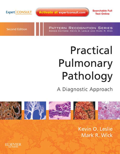 Book cover of Practical Pulmonary Pathology E-Book: A Diagnostic Approach (2) (Pattern Recognition)