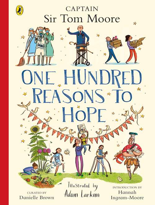 Book cover of One Hundred Reasons To Hope: True stories of everyday heroes
