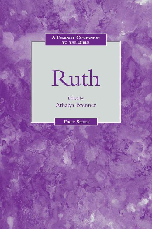 Book cover of Feminist Companion to Ruth (Feminist Companion to the Bible)