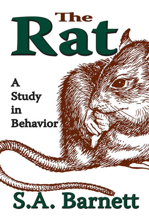 Book cover of The Rat: A Study in Behavior
