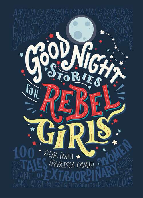 Book cover of Good Night Stories for Rebel Girls
