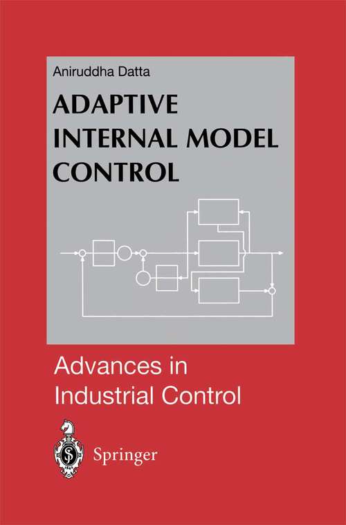 Book cover of Adaptive Internal Model Control (1998) (Advances in Industrial Control)