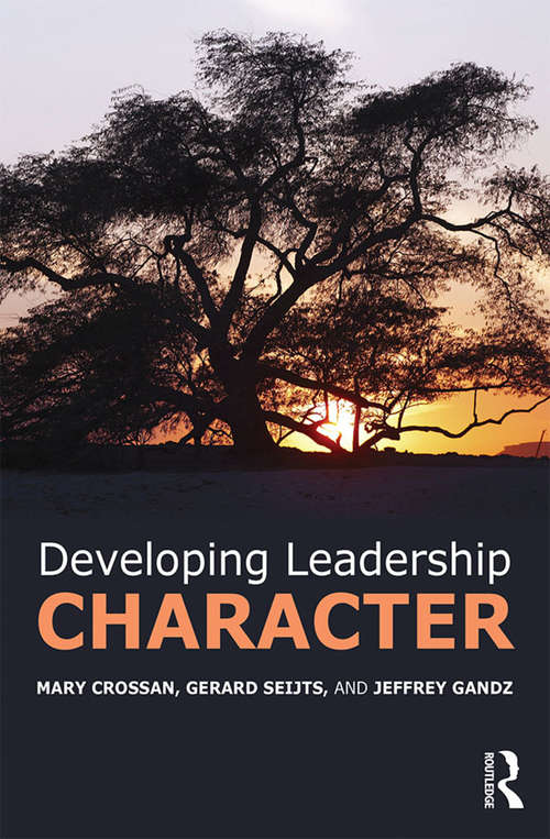 Book cover of Developing Leadership Character