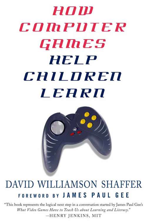 Book cover of How Computer Games Help Children Learn (2006)