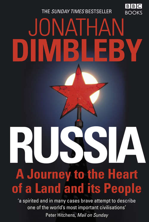 Book cover of Russia: A Journey to the Heart of a Land and its People