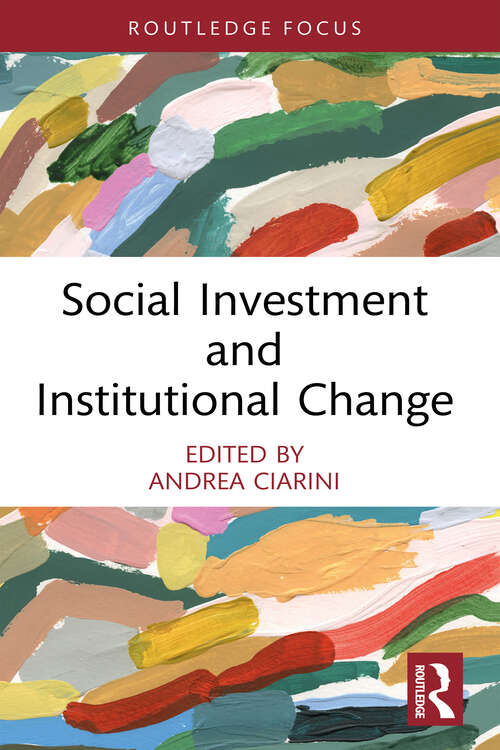 Book cover of Social Investment and Institutional Change (Social Welfare Around the World)