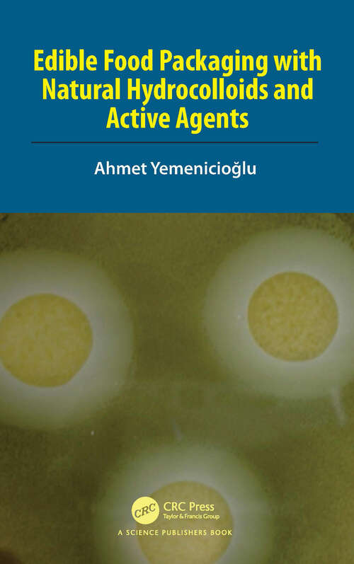 Book cover of Edible Food Packaging with Natural Hydrocolloids and Active Agents