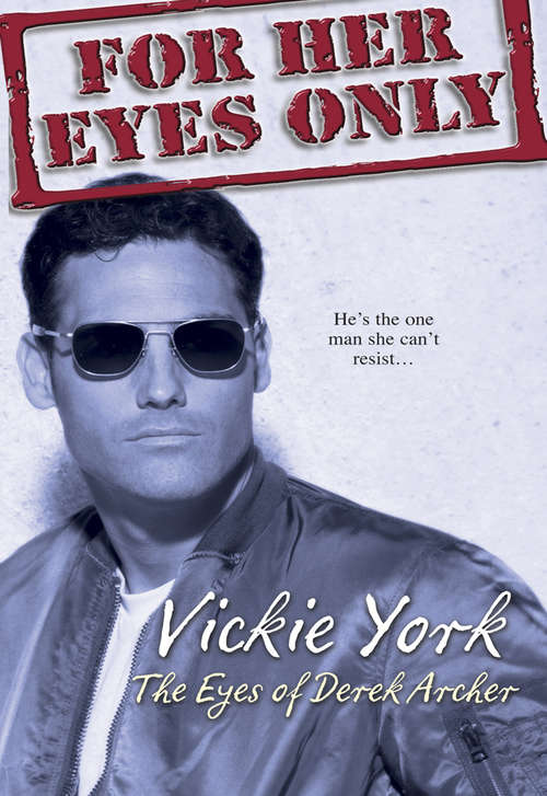 Book cover of The Eyes Of Derek Archer (ePub First edition) (Mills And Boon M&b Ser.)