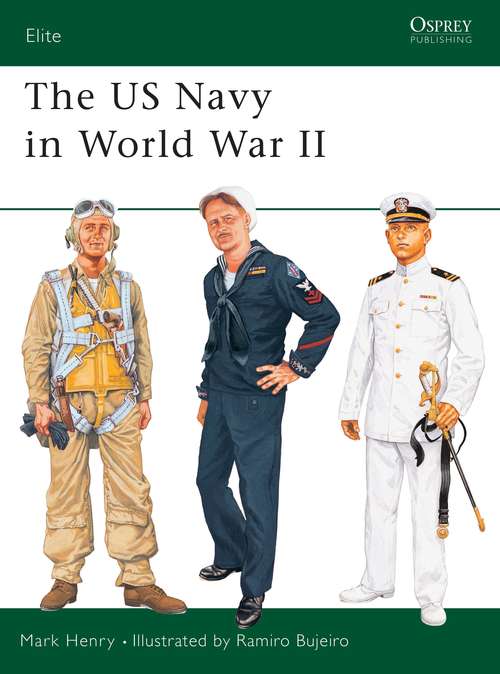 Book cover of The US Navy in World War II (Elite)