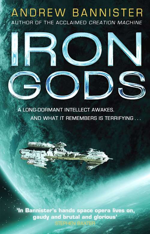 Book cover of Iron Gods: (The Spin Trilogy 2)