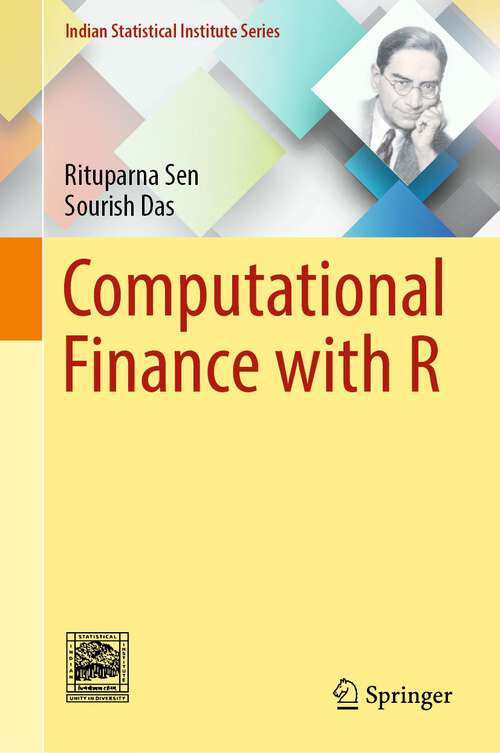 Book cover of Computational Finance with R (1st ed. 2023) (Indian Statistical Institute Series)
