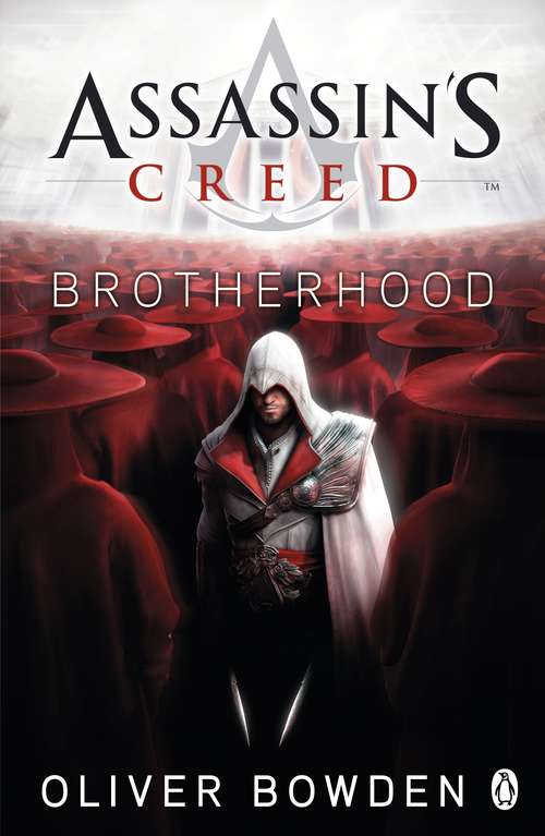 Book cover of Brotherhood: Assassin's Creed Book 2 (Assassin's Creed #2)