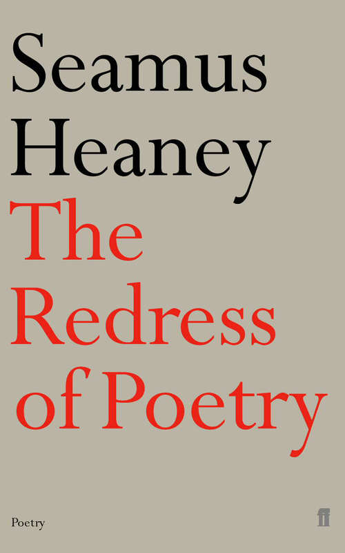 Book cover of The Redress of Poetry (Main) (Inaugural Lectures)