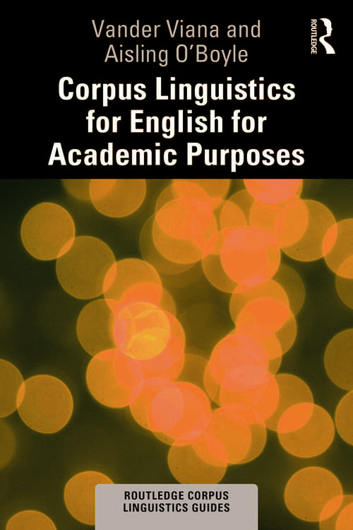 Book cover of Corpus Linguistics for English for Academic Purposes (Routledge Corpus Linguistics Guides)