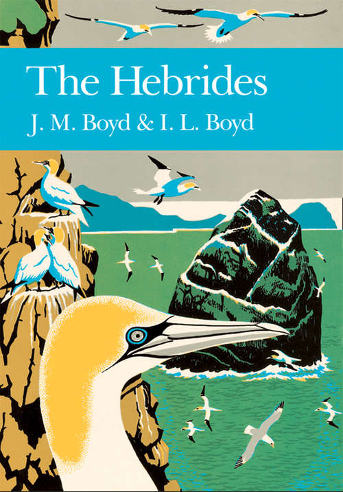 Book cover of The Hebrides (ePub edition) (Collins New Naturalist Library #76)