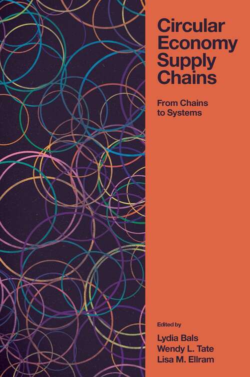 Book cover of Circular Economy Supply Chains: From Chains to Systems