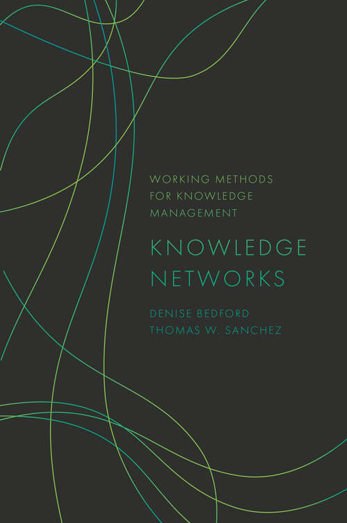 Book cover of Knowledge Networks (Working Methods for Knowledge Management)