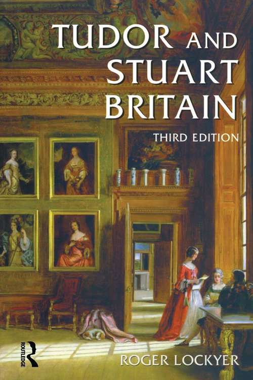 Book cover of Tudor and Stuart Britain: 1485-1714