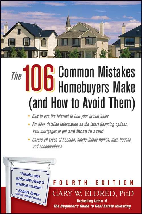 Book cover of The 106 Common Mistakes Homebuyers Make (and How to Avoid Them) (4)