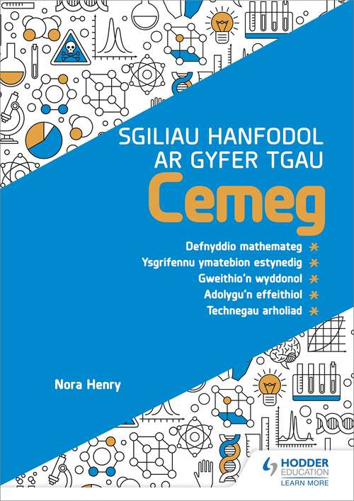 Book cover of Sgiliau Hanfodol ar gyfer TGAU Cemeg (Essential Skills for GCSE Chemistry: Welsh-language edition)