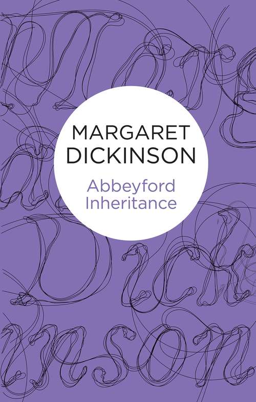 Book cover of Abbeyford Inheritance (Abbeyford Trilogy #2)