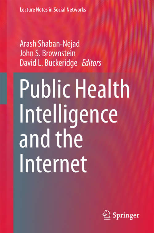 Book cover of Public Health Intelligence and the Internet (Lecture Notes in Social Networks)