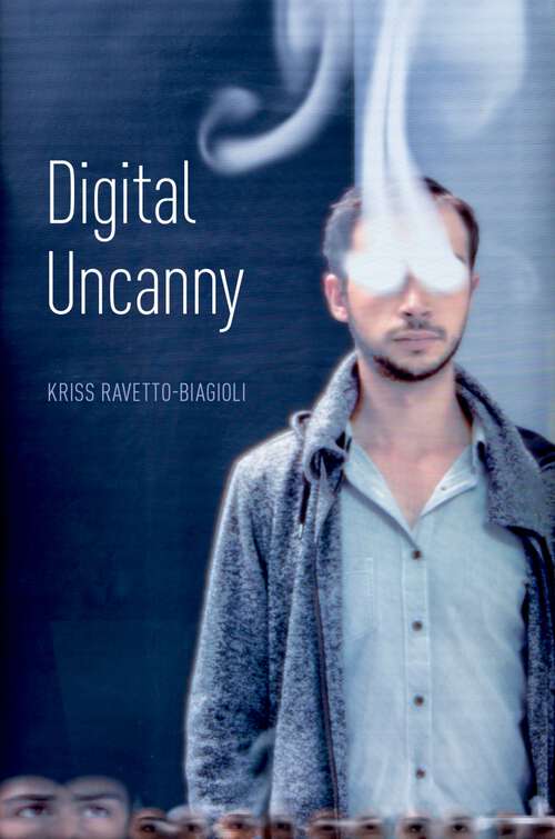 Book cover of Digital Uncanny