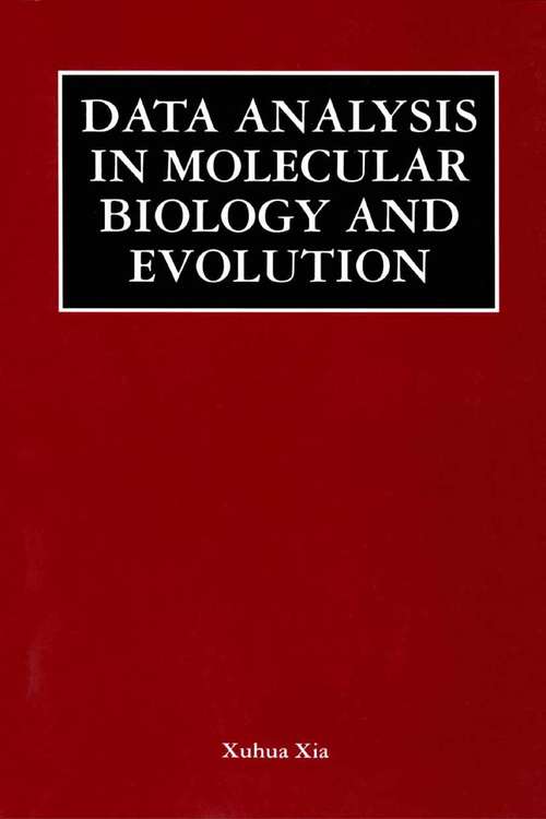 Book cover of Data Analysis in Molecular Biology and Evolution (2000)