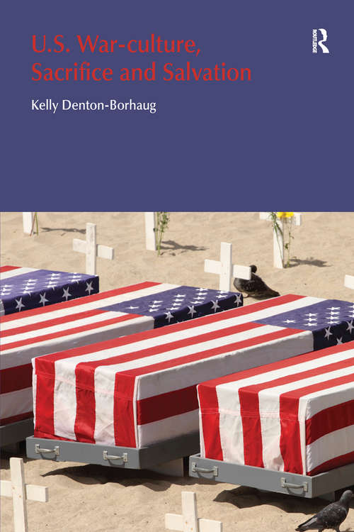 Book cover of U.S. War-Culture, Sacrifice and Salvation