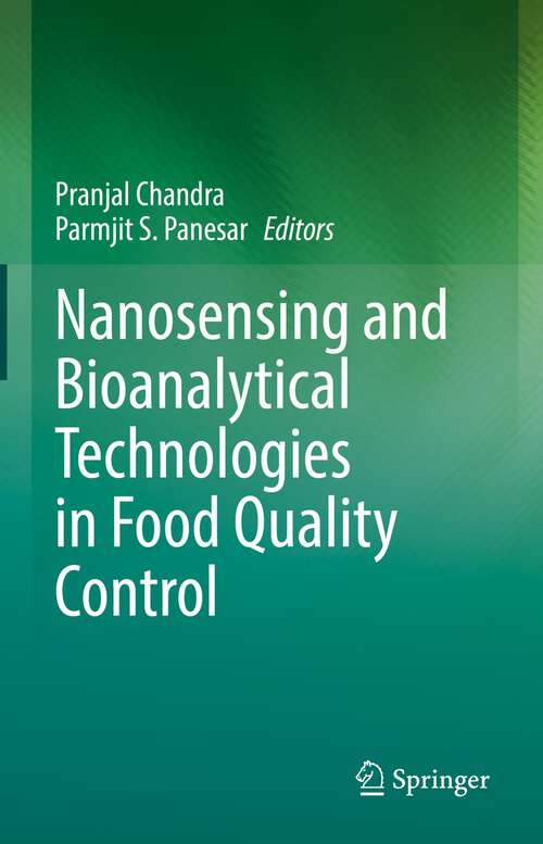 Book cover of Nanosensing and Bioanalytical Technologies in Food Quality Control (1st ed. 2022)