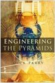 Book cover of Engineering the Pyramids