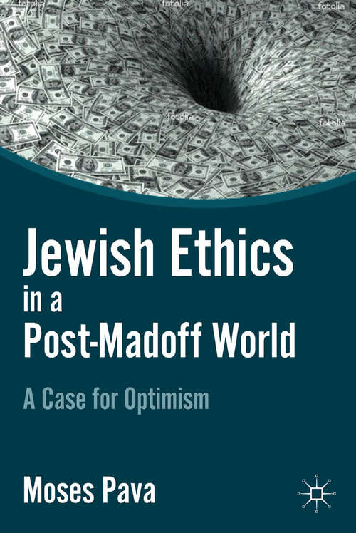 Book cover of Jewish Ethics in a Post-Madoff World: A Case for Optimism (2011)