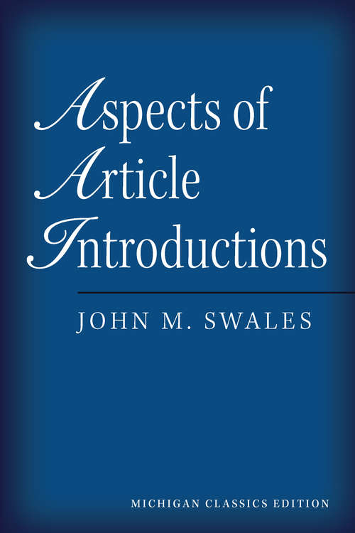 Book cover of Aspects of Article Introductions, Michigan Classics Ed. (Michigan classics edition: no. 1)