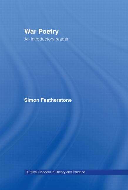 Book cover of War Poetry: An Introductory Reader (PDF)