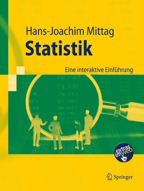 Book cover of Statistik: Eine interaktive Einführung (2011) (Springer-Lehrbuch)