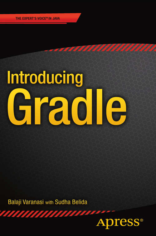 Book cover of Introducing Gradle (1st ed.)