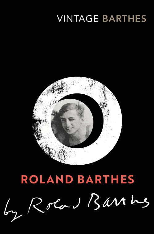 Book cover of Roland Barthes by Roland Barthes